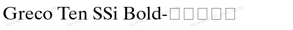 Greco Ten SSi Bold字体转换